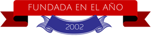Fundada en el año 2002 Fundada en el año 2002